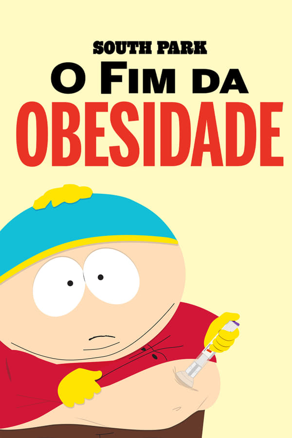 SOUTH PARK: O FIM DA OBESIDADE (2024)