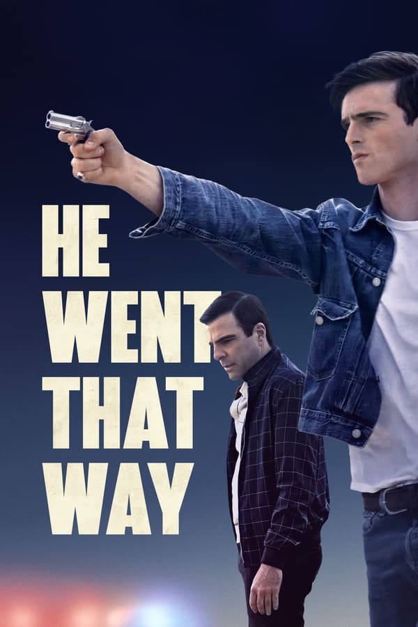 HE WENT THAT WAY (2024)