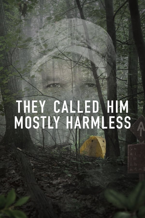 THEY CALLED HIM MOSTLY HARMLESS (2024)