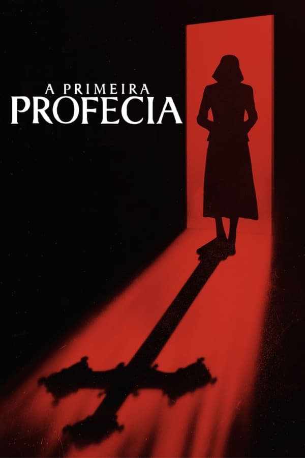 A PRIMEIRA PROFECIA (2024)