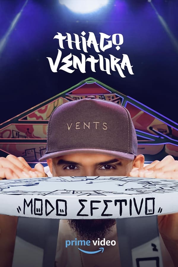 THIAGO VENTURA: MODO EFETIVO (2024)
