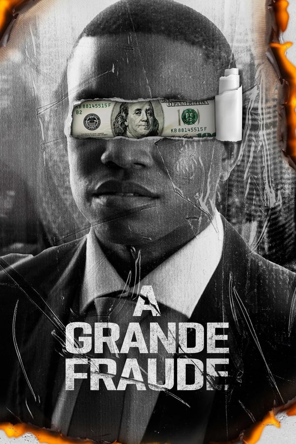 A GRANDE FRAUDE (2021) [L]