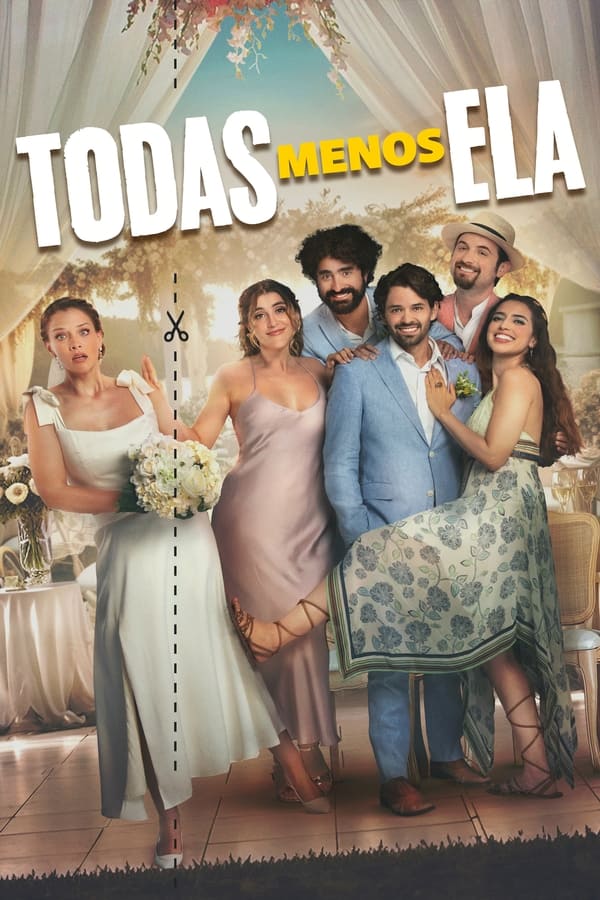 TODAS MENOS ELA (2024)