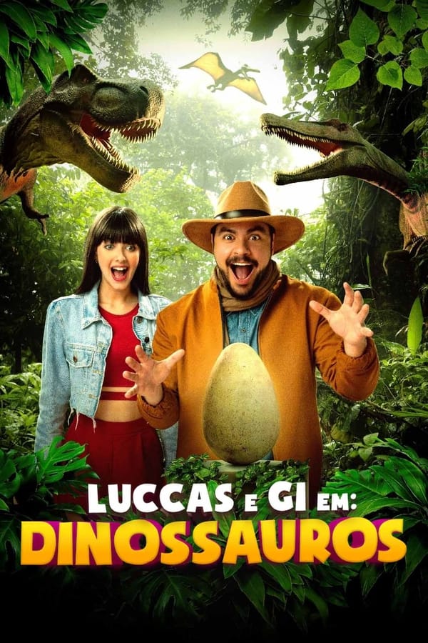 LUCCAS E GI EM: DINOSSAUROS (2024)