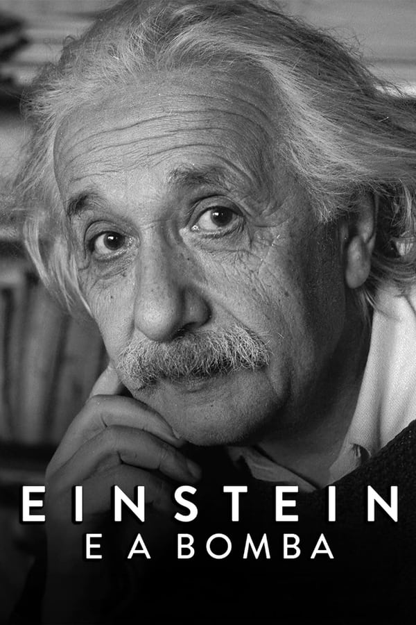EINSTEIN E A BOMBA (2024)