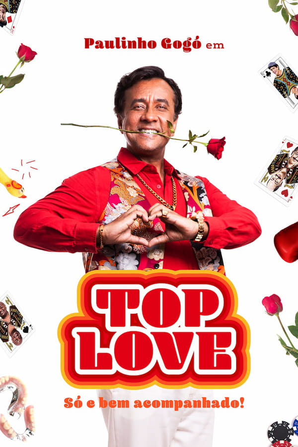 PAULINHO GOGÓ EM TOP LOVE - SÓ E BEM ACOMPANHADO (2024)
