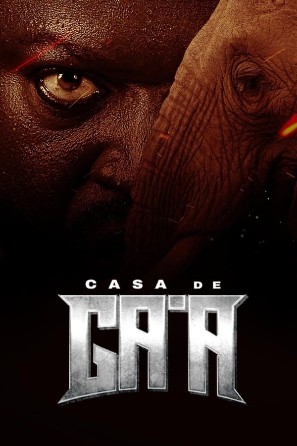 CASA DE GA’A (2024)